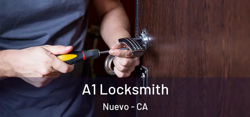 A1 Locksmith Nuevo - CA