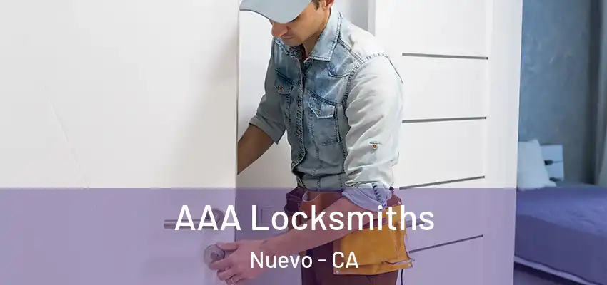  AAA Locksmiths Nuevo - CA