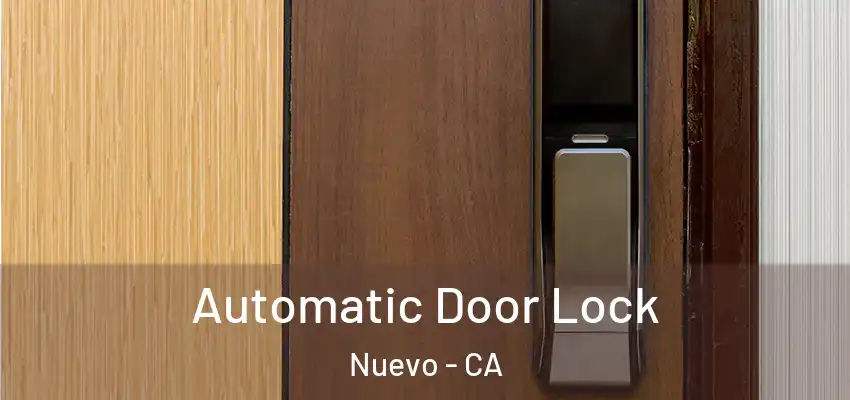  Automatic Door Lock Nuevo - CA