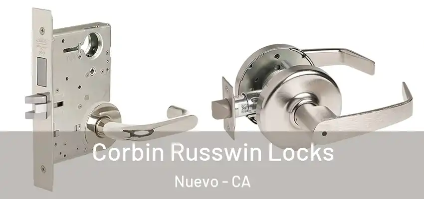 Corbin Russwin Locks Nuevo - CA