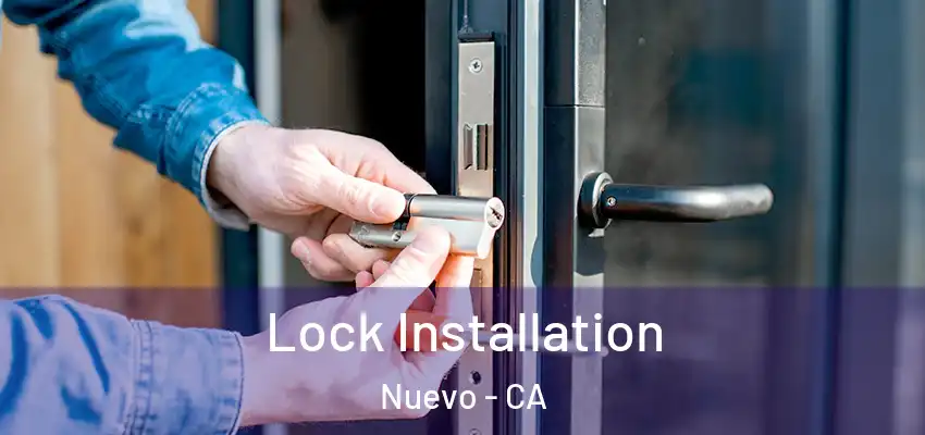  Lock Installation Nuevo - CA