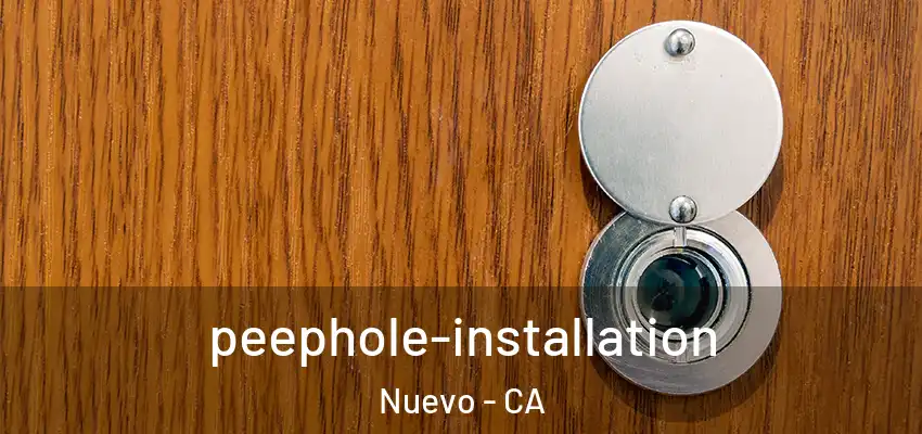 peephole-installation Nuevo - CA